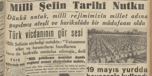 İsmet Paşa'nın 19 Mayıs Nutku (1944) – Misak-ı Zafer