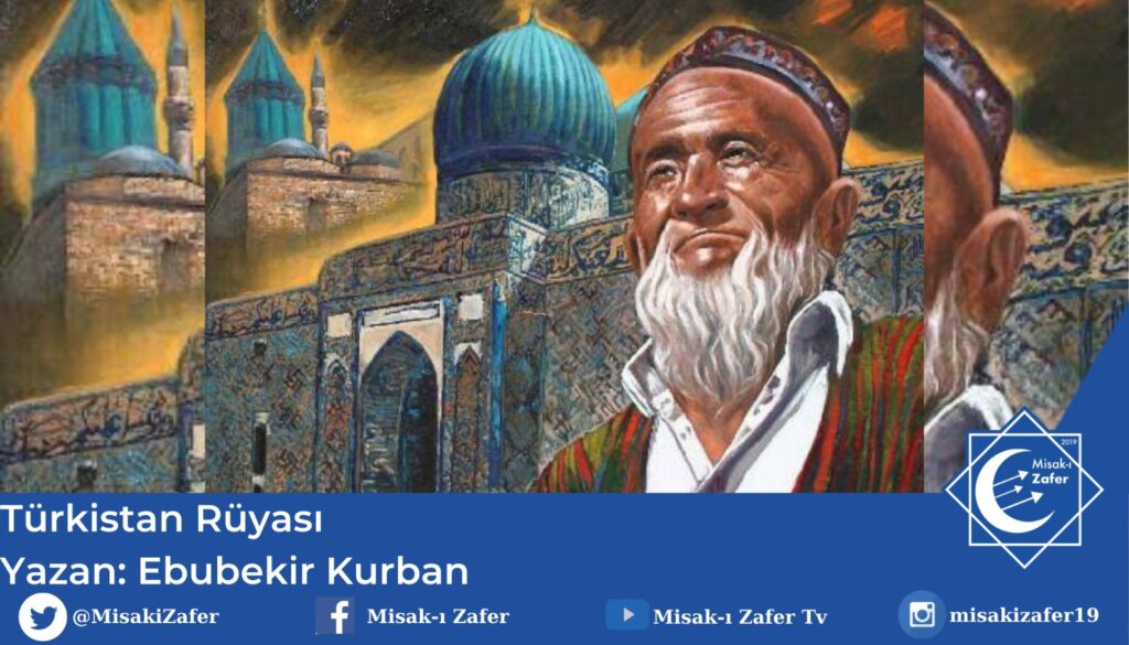 Türkistan Rüyası