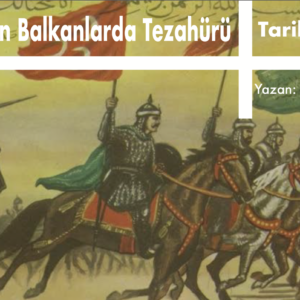 Türk Aklının Balkanlarda Tezahürü