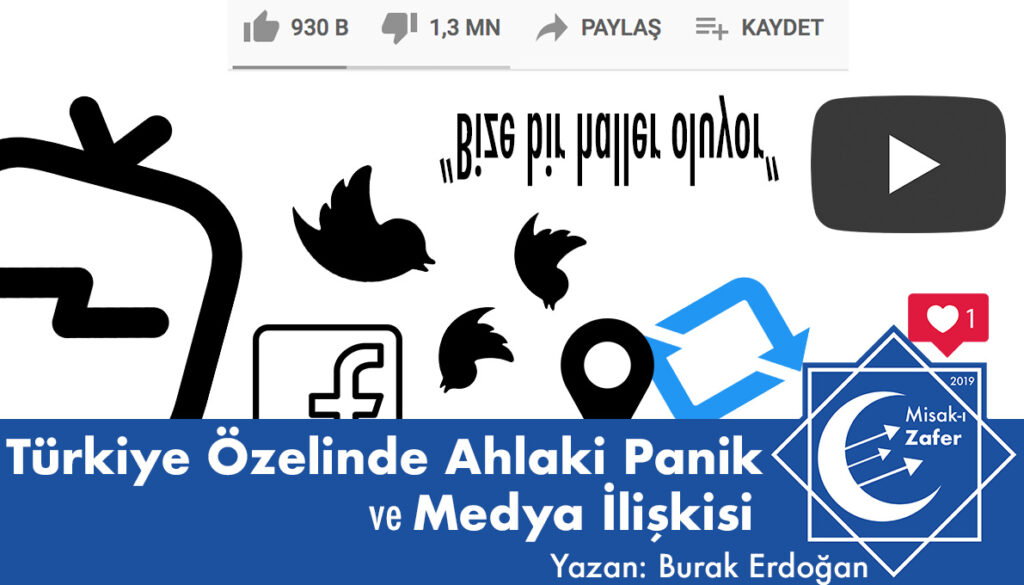 Türkiye Özelinde Ahlaki Panik ve Medya İlişkisi