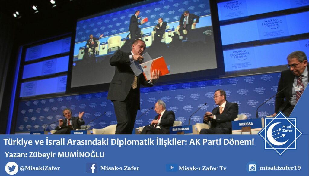 Türkiye ve İsrail Arasındaki Diplomatik İlişkiler: AK Parti Dönemi