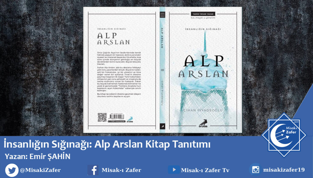 İnsanlığın Sığınağı: Alp Arslan Kitap Tanıtımı